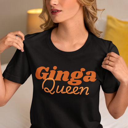 Ginga Queen Unisex T-Shirt - Fun Gift for Women, Casual Wear, Summer Fashion, Birthday Gift, Comfortable Tees